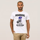 Boarders willen je! t-shirt (Voorkant volledig)