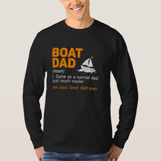 Boat Dad definitie beste vader ooit T-shirt (Voorkant)