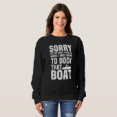 Boat Docking Gezegde Motorboot Skipper Trui (Voorkant volledig)