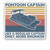 Boat Gift | Funny  Pontoon Boat Gift Idee Sticker (Voorkant)