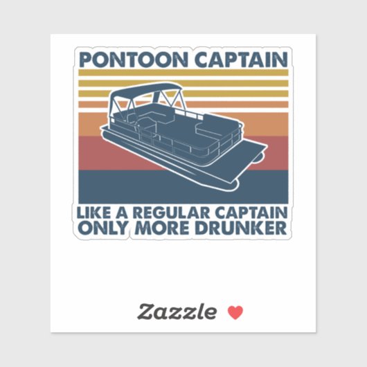 Boat Gift | Funny  Pontoon Boat Gift Idee Sticker (Vel)