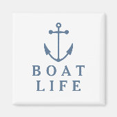 Boat Life Magneet (Voorkant)