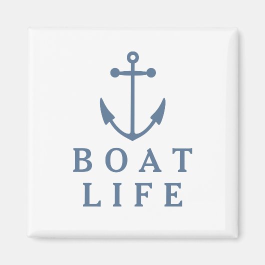 Boat Life Magneet (Voorkant)