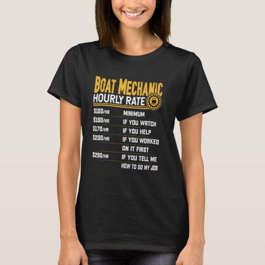 Boat Mechanic Hourly Rate - Funny Boat Technician  T-shirt (Voorkant)