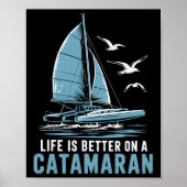 Boat Sailing Boating Sailor Catamaran Sailing  Poster (Voorkant)