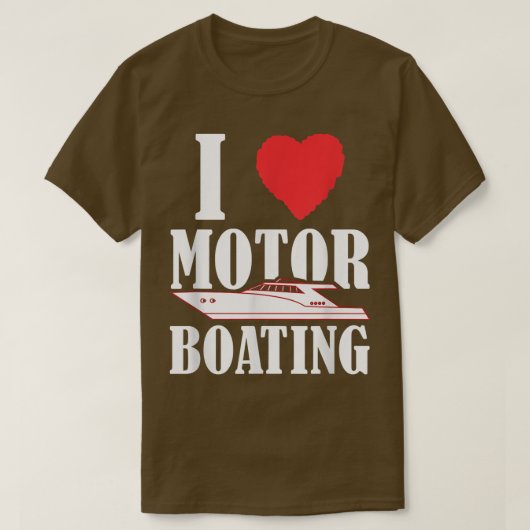 Boater I Love Motor Boating Funny Boat Ca T-shirt (Design voorkant)