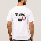 Boating is LIfe T-shirt (Achterkant)