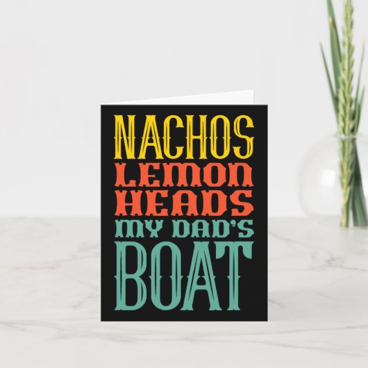 Boating Sailing Nachos Lemon Heads De boot van mij Kaart (Voorkant)
