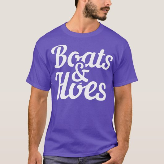 Boats and Hoes Funny Boating Party Gift T-shirt (Voorkant)
