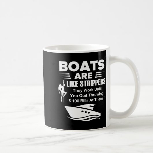 Boats Are Like Funny Sarcastic Cool Saying Quote Koffiemok (Rechts)