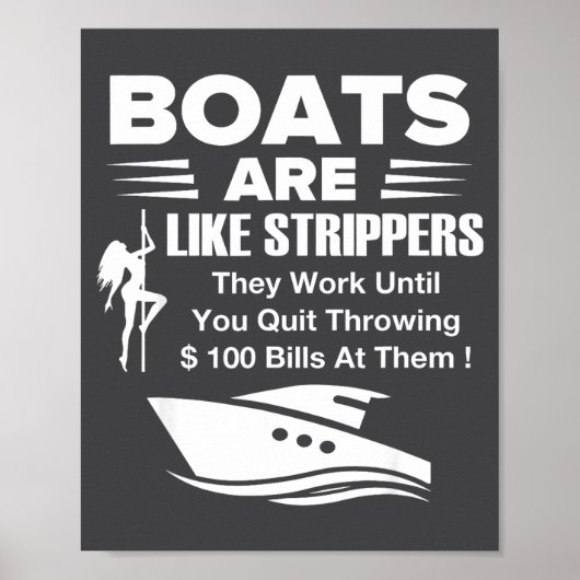 Boats Are Like Funny Sarcastic Cool Saying Quote Poster (Voorkant)