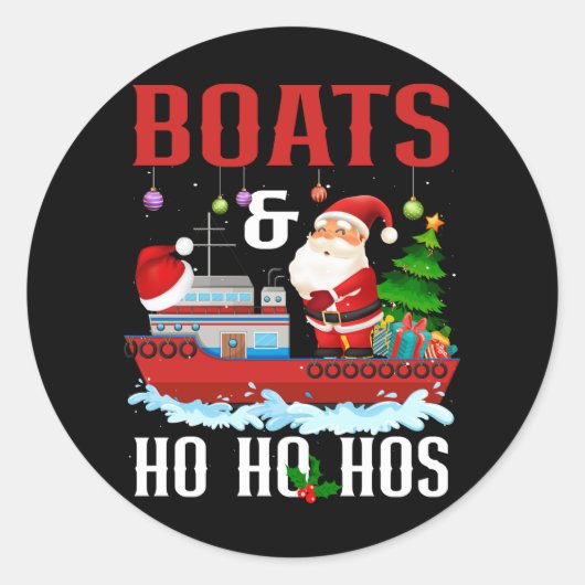 Boats en Ho Ho Hos Kerstmis Santa Cruising Humor Ronde Sticker (Voorkant)