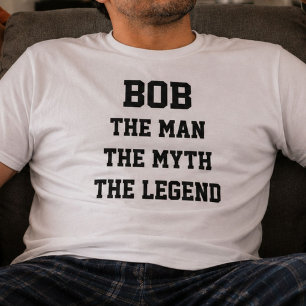 Bob De Man De Mythe De Legende Grappige Naam Cadea T-shirt