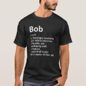 BOB Definitie Persoonlijke naam Funny Birthday Gi T-shirt (Voorkant)