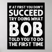 Bob Gift Name D Birthday Funny Christma Poster (Voorkant)