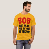 Bob het man De mythe van de legende T-shirt (Voorkant volledig)