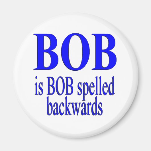 Bob is achteruit Bob Magneet (Voorkant)