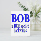 Bob is Bob backwards Briefkaart (Staand voorkant)