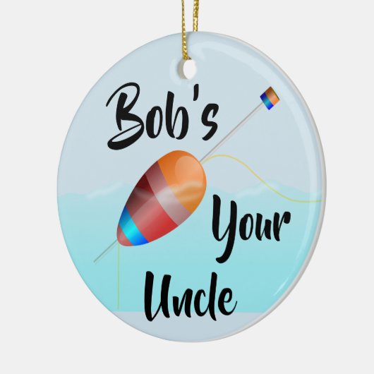 Bob is je oom keramisch ornament (Links)