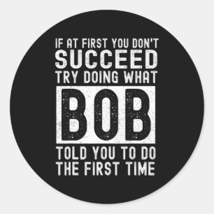 Bob naam gepersonaliseerde verjaardag grappige ker ronde sticker