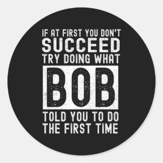 Bob naam gepersonaliseerde verjaardag grappige ker ronde sticker