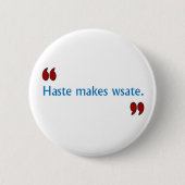 Bob Says Haste Button (Voorkant)