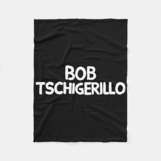 Bob Tschigerillo Fleece Deken