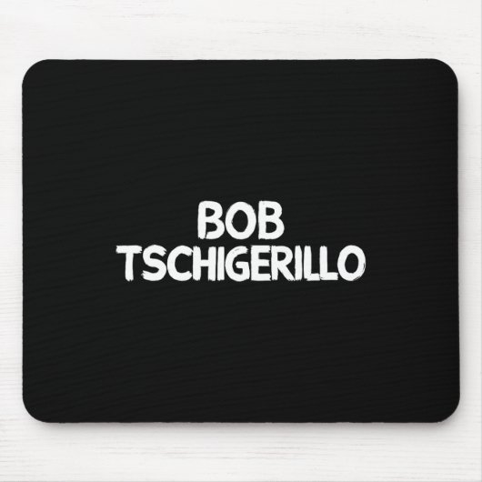 Bob Tschigerillo Muismat (Voorkant)