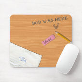 "Bob was here" Mousepad Muismat (Met muis)