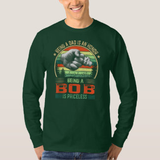 Bob zijn is een vreemde grappige Vaderdag T-shirt