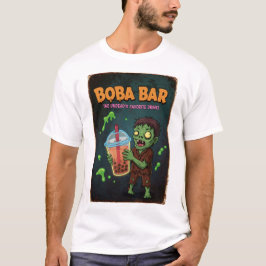 Boba Bar – De favoriete drank van de ondood! T-Shi T-shirt