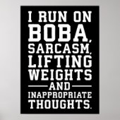 Boba, gewichtheffen, ongepaste gedachten, Gym Poster (Voorkant)