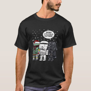 Boba Het is koud buiten kerstsneeuwgalaxy holid T-shirt
