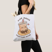 Boba maakt alles beter tote bag (Dichtbij)