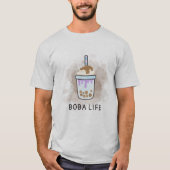 Boba Milk Thee Life I Love Boba Thee T-shirt (Voorkant)