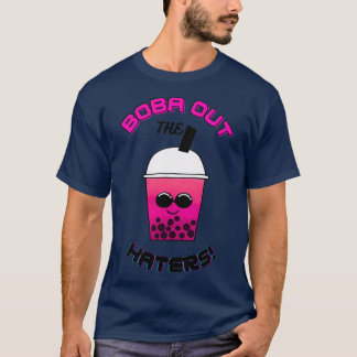 Boba Out de Haters T-shirt