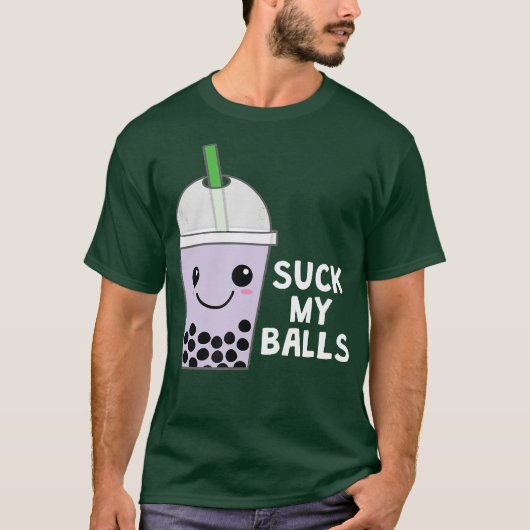 Boba Tea Bubble Tea Gift Kawaii Suck My Balls T-shirt (Voorkant)