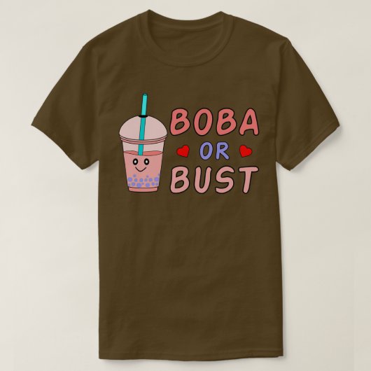Boba Tea I Love Bubble Tea Boba of Bust T-shirt (Design voorkant)