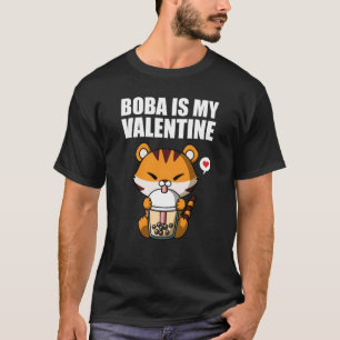 Boba Tea is mijn Valentijn Tiger tegen Valentijnsd T-shirt