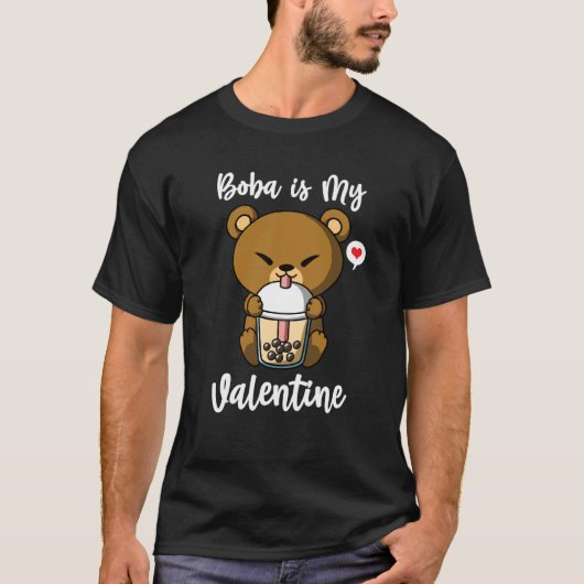 Boba Tea is My Valentine Bear Anti Valentines Day T-shirt (Voorkant)