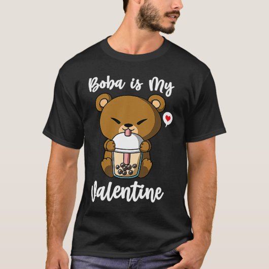Boba Tea is My Valentine Bear Anti Valentines Day T-shirt (Voorkant)