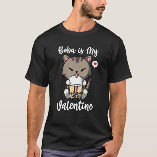 Boba Tea is My Valentine Cat Anti Valentines Day T-shirt (Voorkant)