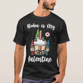 Boba Tea is My Valentine Gnomes Anti Valentines Da T-shirt