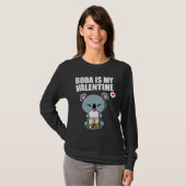 Boba Tea is My Valentine Koala Bear Anti Valentine T-shirt (Voorkant volledig)