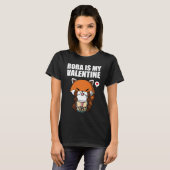 Boba Tea is My Valentine Red Panda Anti Valentines T-shirt (Voorkant volledig)