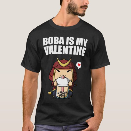 Boba Tea is My Valentine Samurai Anti Valentines D T-shirt (Voorkant)
