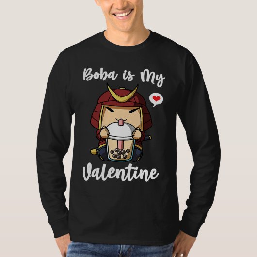 Boba Tea is My Valentine Samurai Anti Valentines D T-shirt (Voorkant)