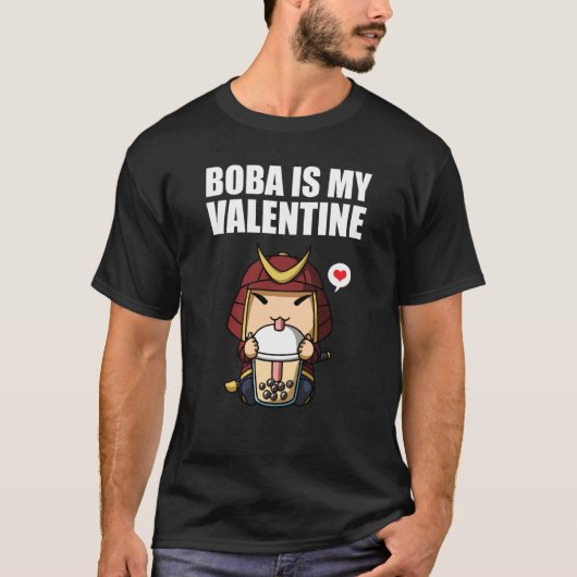 Boba Tea is My Valentine Samurai Anti Valentines D T-shirt (Voorkant)