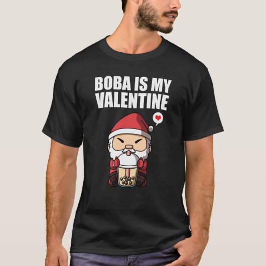 Boba Tea is My Valentine Santa Clause Anti Valenti T-shirt (Voorkant)