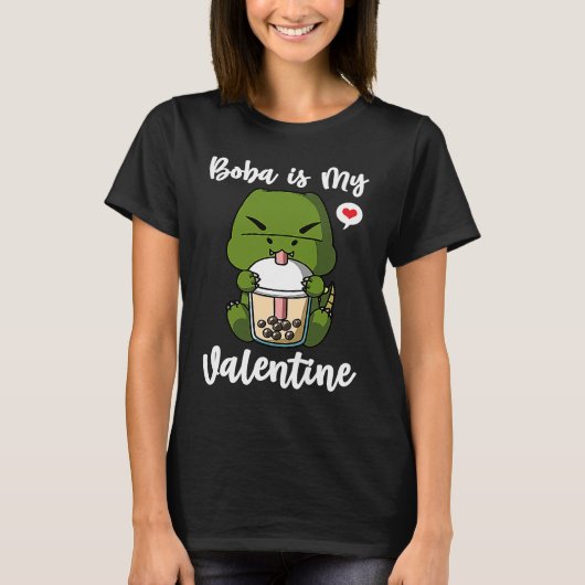 Boba Tea is My Valentine T Rex Dinosaur Anti Valen T-shirt (Voorkant)